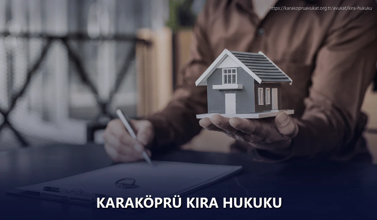Karaköprü Kira Hukuku