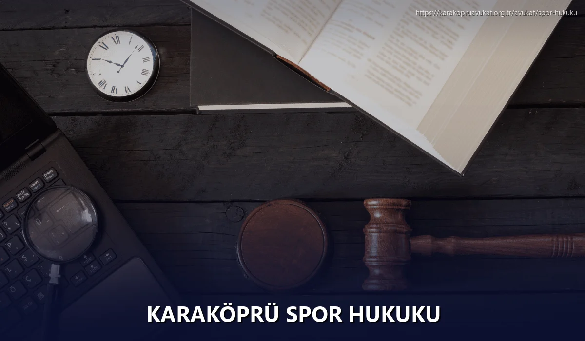 Karaköprü Spor Hukuku